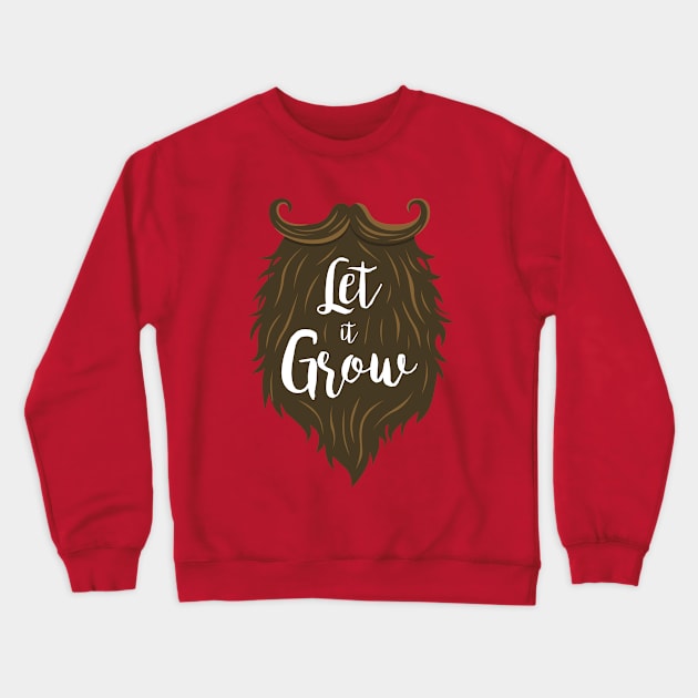 Let It Grow Crewneck Sweatshirt by Mako Design 